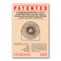Patented. 1,000 Design Patents, Rinaldi Thomas купить книгу в Либроруме Patented. 1,000 Design Patents, Rinaldi Thomas купить книгу в Либроруме