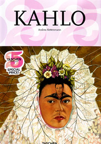 Kahlo. 1907-1954. Pain and Passion, Kettenmann Andrea купить книгу в Либроруме