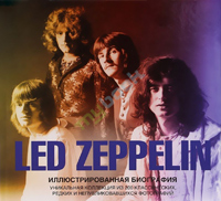 Led Zeppelin. Иллюстрированная биография, Томас Гарет купить книгу в Либроруме