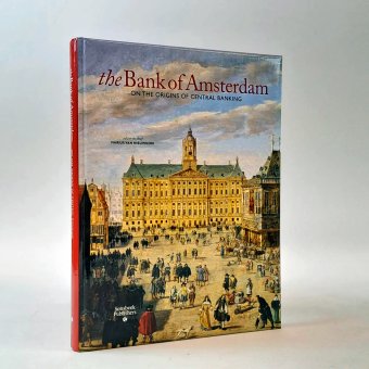 The Bank of Amsterdam On the origins of central banking, Nieuwkerk Marius Kroeze Cherelt купить книгу в Либроруме The Bank of Amsterdam On the origins of central banking, Nieuwkerk Marius Kroeze Cherelt купить книгу в Либроруме