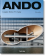 Ando. Complete Works 1975 - Today, Jodidio Philip купить книгу в Либроруме
