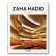 Zaha Hadid, Jodidio Philip купить книгу в Либроруме