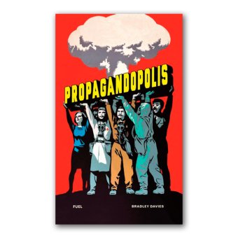 Propagandopolis, Davies Bradley купить книгу в Либроруме